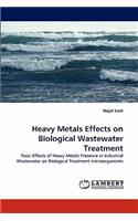 Heavy Metals Effects on Biological Wastewater Treatment
