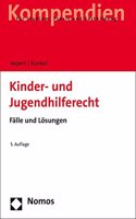 Kinder- Und Jugendhilferecht: Falle Und Losungen