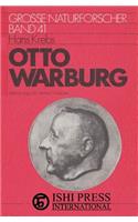 Otto Warburg Grosse Naturforscher Band 71 zellphysiologe, Biochemiker, Mediziner Hans Krebs
