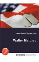 Walter Matthau: (English)
