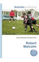 Robert Malcolm: (English)