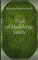 Trial of Madeleine Smith