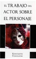 Trabajo del Actor Sobre El Personaje