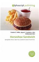 Horseshoe Sandwich: (English)