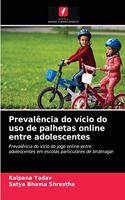 Prevalência do vício do uso de palhetas online entre adolescentes