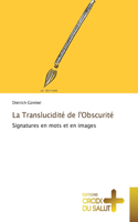 Translucidité de l'Obscurité