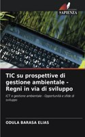TIC su prospettive di gestione ambientale - Regni in via di sviluppo