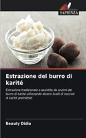 Estrazione del burro di karité