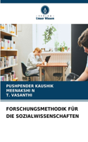 Forschungsmethodik Für Die Sozialwissenschaften