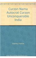 Curzon Nama Autocrat Curzon Unconquerable India