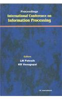 Proceedings International Conference On Information Processing