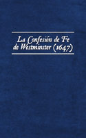 Confesión de Fe de Westminster (1647)