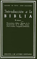 Introduccion a la Biblia. II: Hermeneutica biblica. Historia de la interpretacion de la Biblia. Instituciones israelitas. Geografia palestina