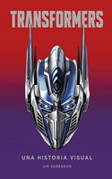 TRANSFORMERS. UNA HISTORIA VISUAL
