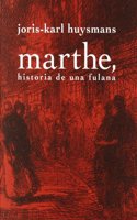 Marthe, historia de una fulana