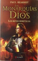 Los reyes hereticos (Alamut Serie Fantastica) (Spanish Edition)