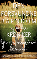 Den forsvundne barndom - og andre krøniker