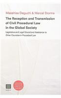 The Reception and Transmission of Civil Procedural Law in the Global Society