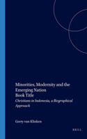 Minorities, Modernity and the Emerging Nation
