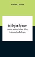 Spicilegium Syriacum