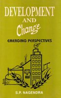 Development and Change: Emerging Perspectives