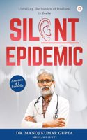 Silent Epidemic