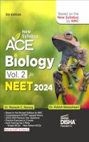 New Syllabus ACE Biology Vol. 2 for NEET 2024 - 5th Edition | Based on the new syllabus by NMC | 100% useful for CUET & Class 12