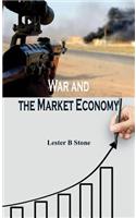 War and the Market Economy