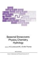 Seasonal Snowcovers: Physics, Chemistry, Hydrology
