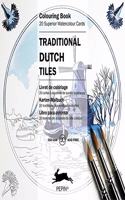 Traditional Dutch Tiles