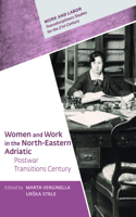 Women and Work in the North-Eastern Adriatic