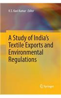 Study of India's Textile Exports and Environmental Regulations