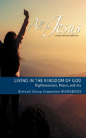 Living in the Kingdom of God- Righteousness, Peace, and Joy