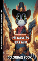 Mr. Whiskers Goes West Coloring Book