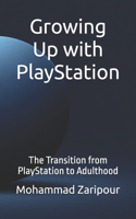 Growing Up with PlayStation
