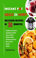 Instant Pot Meals in a Hurry