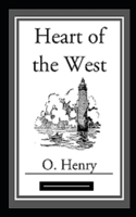 Heart of the West Annotated