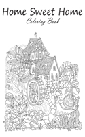 Home Sweet Home Coloring Book