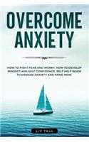 Overcome Anxiety