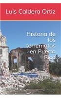 Historia de los terremotos en Puerto Rico