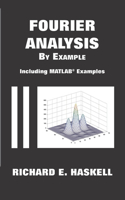 Fourier Analysis By Example