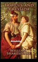 Troilus and Cressida Annotated