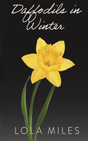 Daffodils in Winter