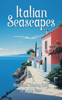 Italian Seascapes Grayscale Coloring Book