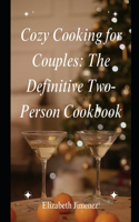 Cozy Cooking for Couples