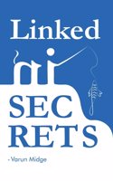 LinkedIn Secrets: The Biggest Opportunity: Get High Ticket Appointments, Get Hired, Expand your Business by Pro Approach