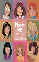 About Me and CFND