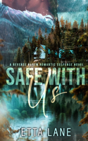 Safe With Us