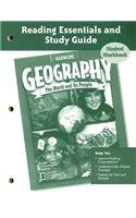 Geography Reading Essentials and Study Guide Student Workbook: The World and Its People