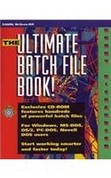 Ultimate Batch File Book